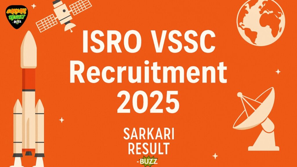 ISRO VSSC Bharti 2025
